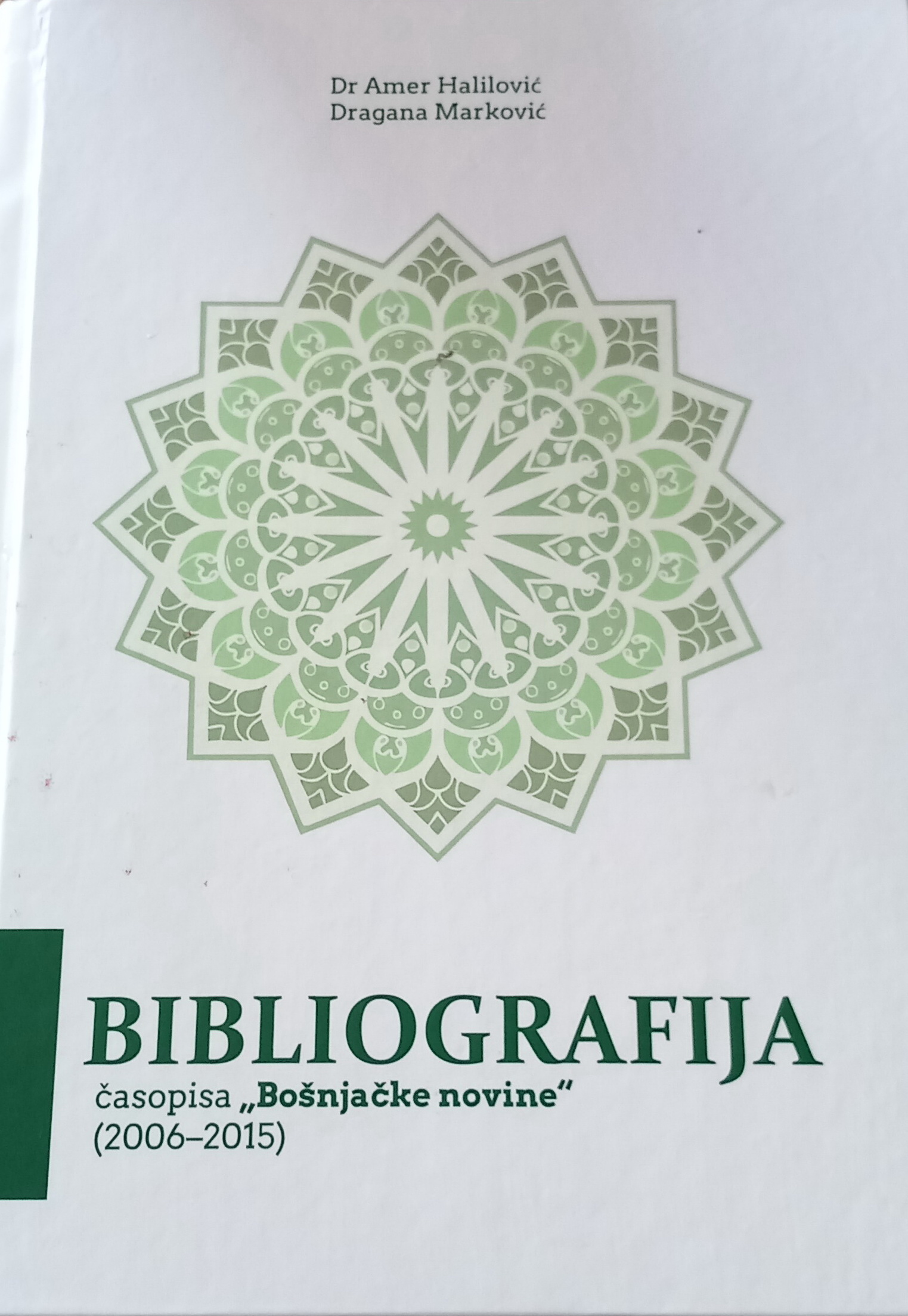 Bibliografija casopisa Bosnjacke novine 2006 2015 Radio televizija Rožaje